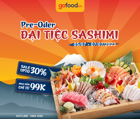 Pre - Order Đại tiệc Sashimi 2023 - Mua trước trả sau từ ngày 5/7 - 7/7